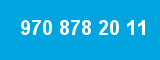 970 878 20 11